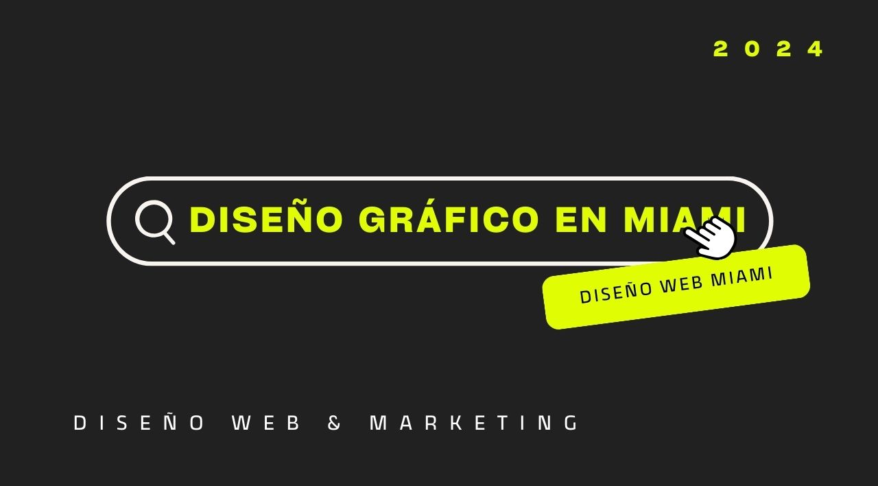 Diseño Gráfico en Miami: Impulsa tu Marca con un Diseño Profesional